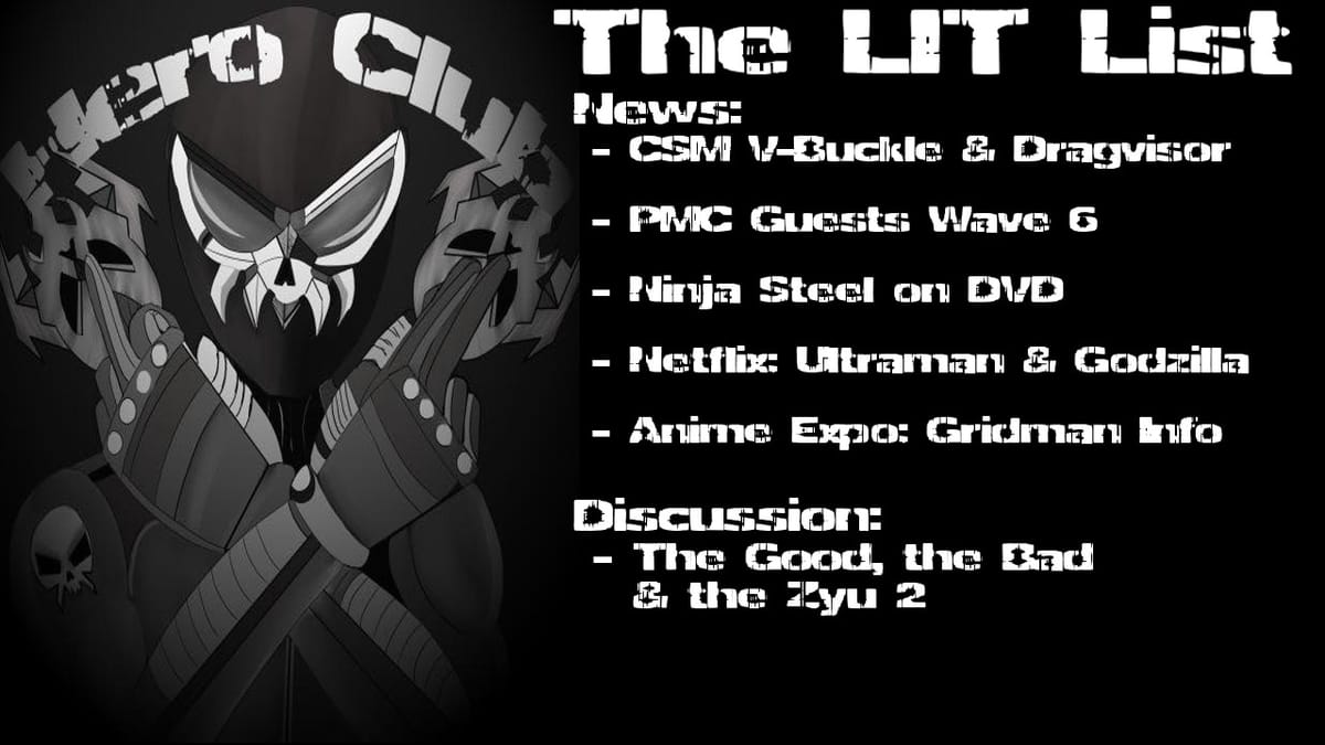 Los Ingobernables de Tokusatsu Ep 54 – PMC, Anime Expo & Zyu2