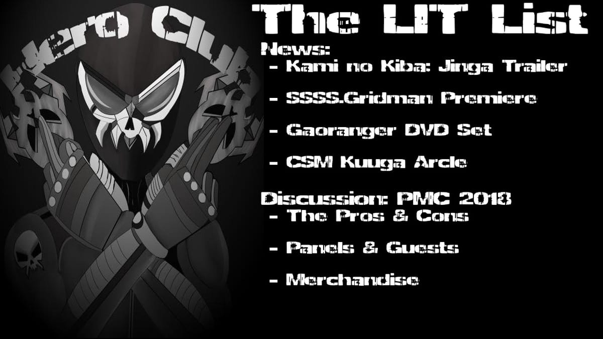 Los Ingobernables de Tokusatsu Ep 58 – Our Adventures at PMC