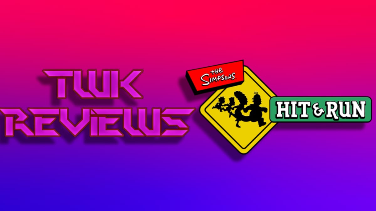 TWK Reviews Episode 99: The Simpsons Hit and Run (Patreon Request)