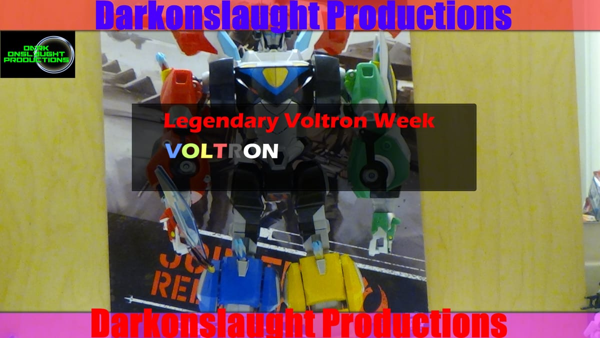 Review: Legendary Voltron Week Day Six- Voltron