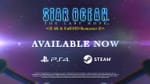 Star Ocean: The Last Hope 4K and Full HD Remaster Launch Trailer Streamed