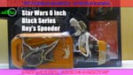 Review: Star Wars 6 Inch Black Series Rey’s Speeder