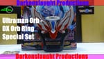 Review: Ultraman Orb DX Orb Ring Special Set ウルトラマンオーブ DXオーブリング スペシャルセッ