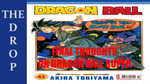 The Drop Episode 32: Dragon Ball Super Final Thoughts