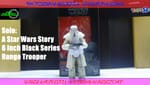 Review: Solo: A Star Wars Story 6 Inch Black Series Range Trooper