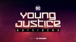 Young Justice: Outsiders – The Complete Third Season Home Video Release Announced