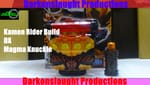 Review: Kamen Rider Build DX Magma Knuckle