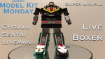 Choujuu Sentai Liveman – Super Minipla Live Boxer Review