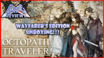 Octopath Traveler: Wayfarer’s Edition Unboxing (RRPG Reviews)