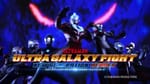 Ultra Galaxy Fight: New Generation Heroes [Second Official Trailer]