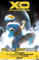 Comic Preview: X-O MANOWAR #1