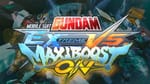 Mobile Suit Gundam Extreme Versus Maxiboost ON Pre-Orders Open