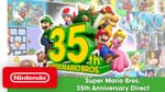 Super Mario Bros. 35th Anniversary Direct Streamed