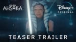Ahsoka Teaser Trailer