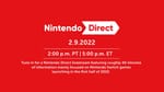 February 2022 Nintendo Direct Streamed