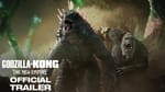 Godzilla x Kong: The New Empire Official Trailer