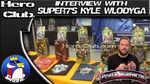 [PMC2022] Interview with Super7’s Kyle Wlodyga