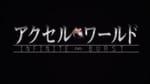 Accel World: Infinite Burst Preview & Theme Song Released
