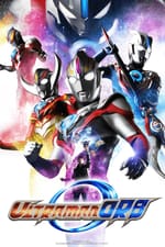 Ultra Casual Recap: Ultraman Orb Episode 1