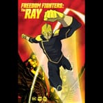 Freedom Fighters: The Ray CW Seed Series Details Revealed