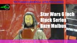 Review: Star Wars Rogue One 6 Inch Black Series Baze Malbus