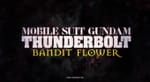 Mobile Suit Gundam Thunderbolt: Bandit Flower Trailer Streamed