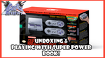 Super Nintendo Classic Edition Unboxing & Super Power Book (RRPG Reviews)
