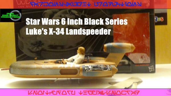 Review: Star Wars 6 Inch Black Series Luke’s X-34 Landspeeder