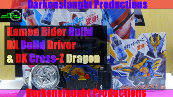 Review: Kamen Rider Build DX Build Driver & Cross-Z Dragon