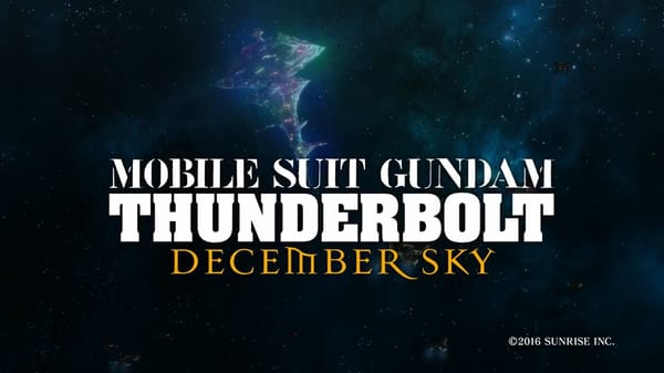 “Mobile Suit Gundam Thunderbolt DECEMBER SKY” PV English Dub Trailer Streamed