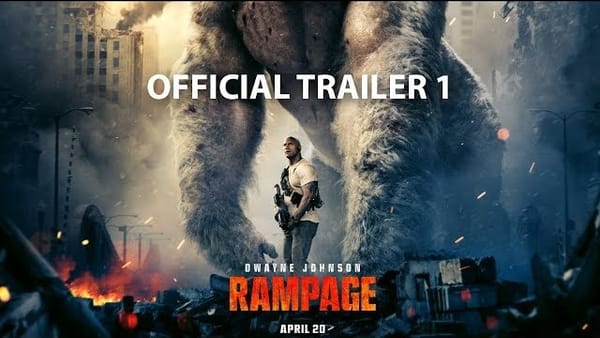 Rampage – Official Trailer