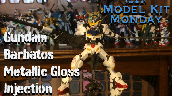 HG Gundam Barbatos Metallic Gloss Injection Review [Model Kit Monday]