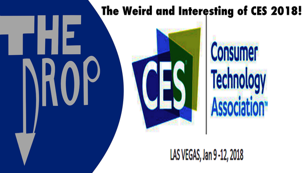 The Drop Episode 22: CES 2018