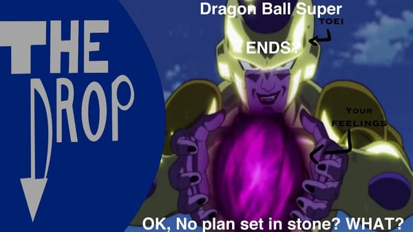 The Drop Episode 23: FighterZ Begins, as Super Ends