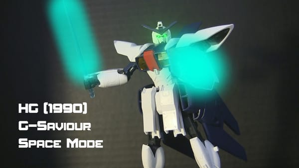 Gunpla Dojo: HG G-Saviour Space Mode Review