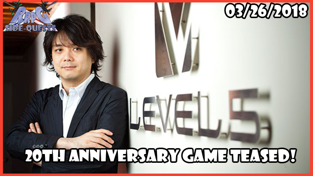 RRPG Side-Quests – Level-5’s 20th Anniversary Game Teased!