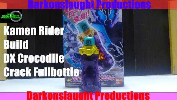 Review: Kamen Rider Build DX Crocodile Crack Fullbottle