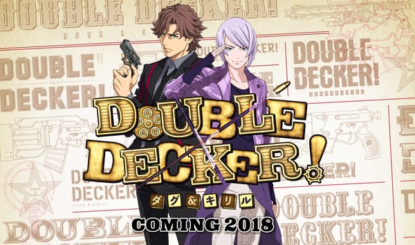 Double Decker Anime Cast Members & Premiere Date Revealed