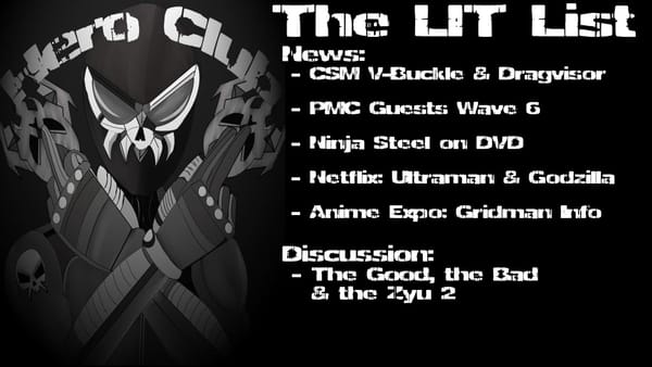 Los Ingobernables de Tokusatsu Ep 54 – PMC, Anime Expo & Zyu2