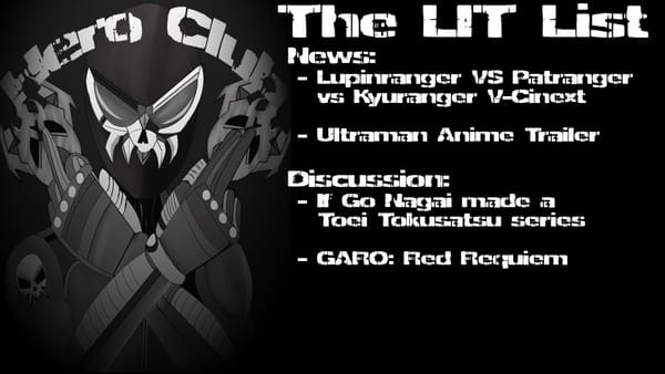 Los Ingobernables de Tokusatsu Ep 67 – Requiem of Go Nagai