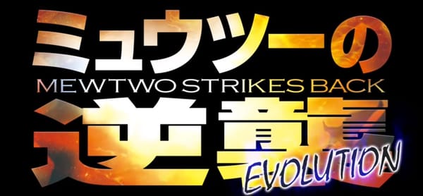 Pokémon the Movie: Mewtwo Strikes Back Evolution Trailer #3 Streamed