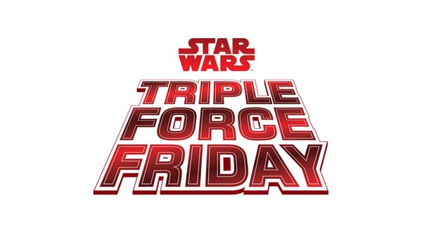 Star Wars Triple Force Friday Announced