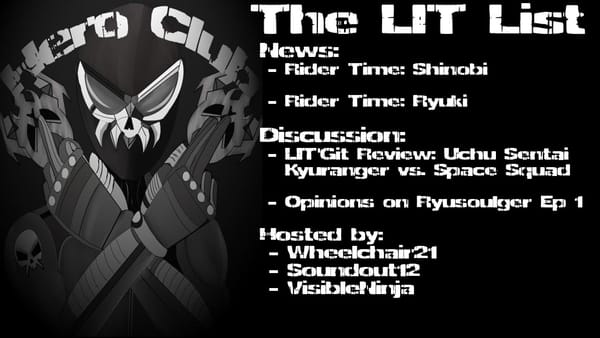Los Ingobernables de Tokusatsu Ep 80 – Ride Through Space & Time with Kyutamas & Ryusouls