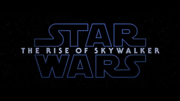 Star Wars Episode IX: The Rise of Skywalker Final Trailer Streamed