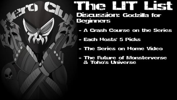 Los Ingobernables de Tokusatsu Ep 85 – A Crash Course on Godzilla