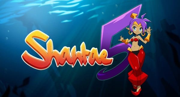 Shantae 5 Intro Sequence Revealed
