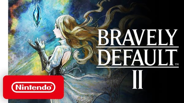 [Nintendo Direct Mini: Partner Showcase] Bravely Default II Trailer Streamed
