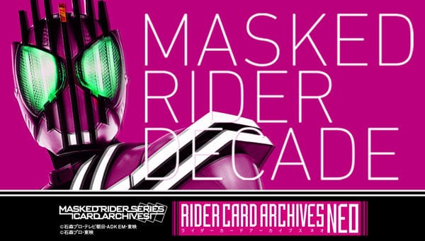 Official Images: Kamen Rider Decade Rider Card Archives Neo