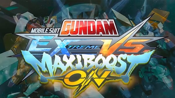 Mobile Suit Gundam Extreme Versus Maxiboost ON Pre-Orders Open