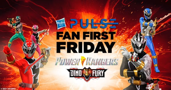 Hasbro Fan First Friday – Power Rangers Dino Fury & More
